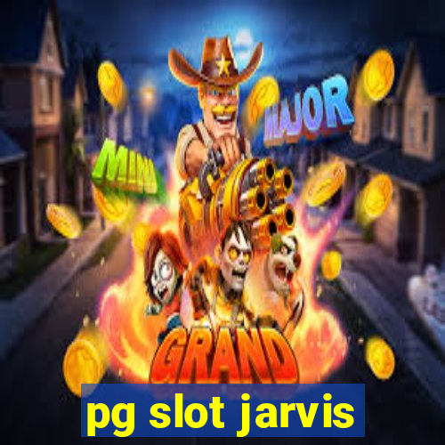 pg slot jarvis