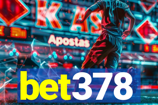 bet378