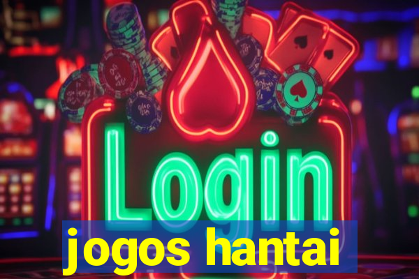 jogos hantai