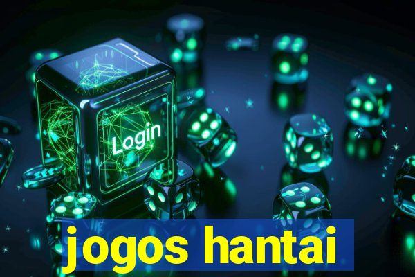 jogos hantai