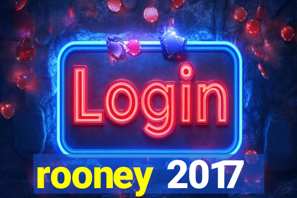 rooney 2017