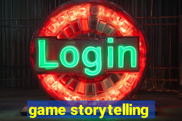 game storytelling