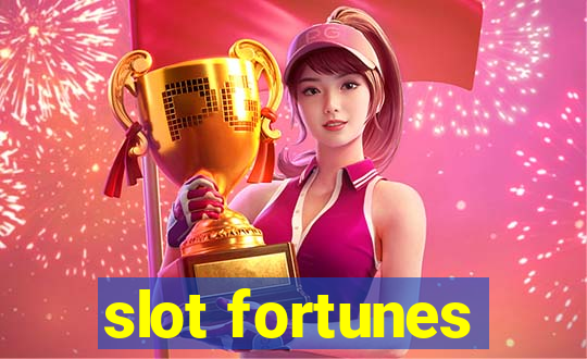 slot fortunes