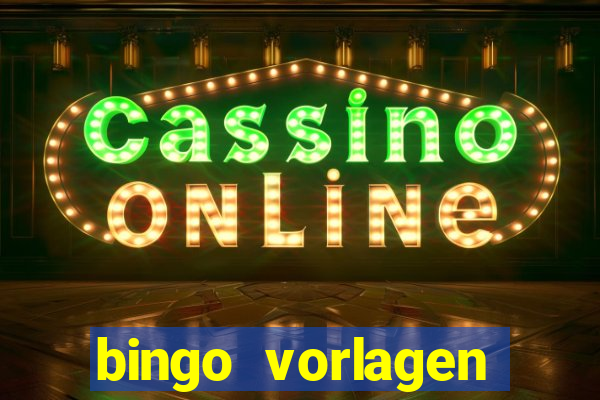 bingo vorlagen kostenlos erstellen