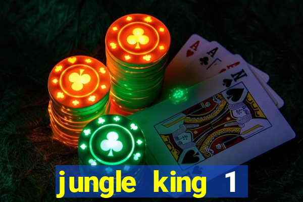 jungle king 1 años 80