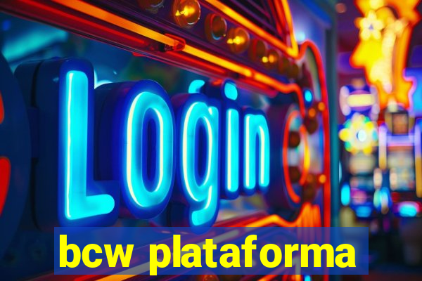 bcw plataforma