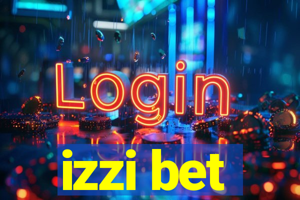 izzi bet