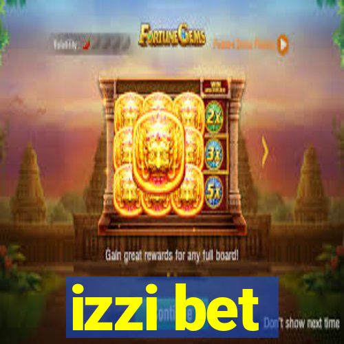 izzi bet