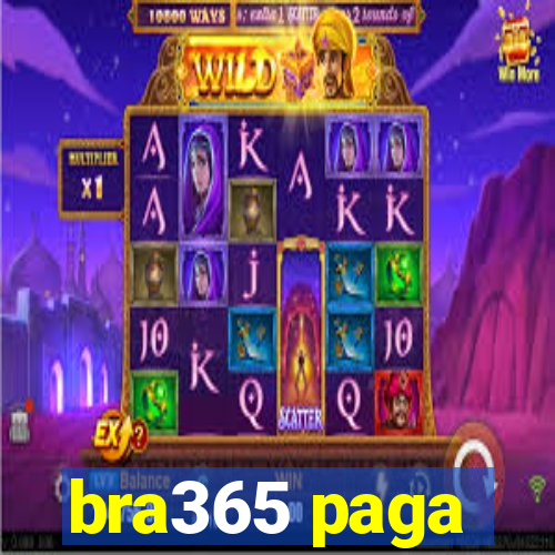 bra365 paga