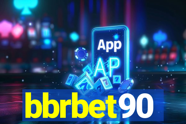 bbrbet90