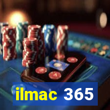 ilmac 365