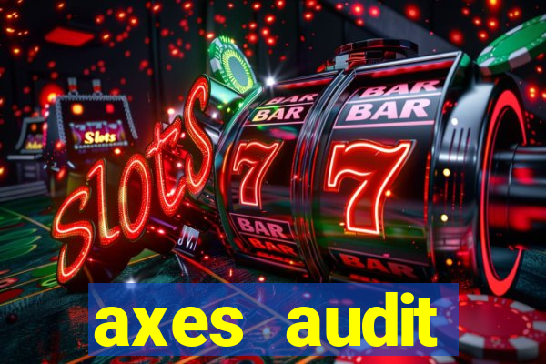 axes audit expertise paris 14