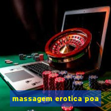 massagem erotica poa