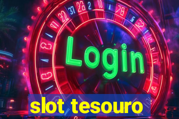 slot tesouro