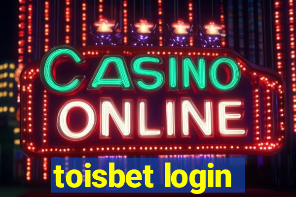 toisbet login