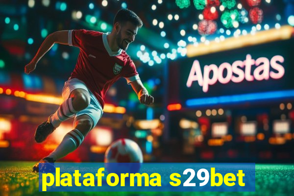 plataforma s29bet