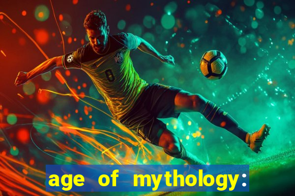 age of mythology: retold beta