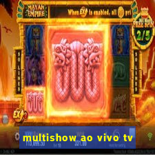 multishow ao vivo tv