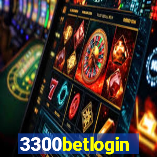 3300betlogin