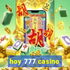 hoy 777 casino