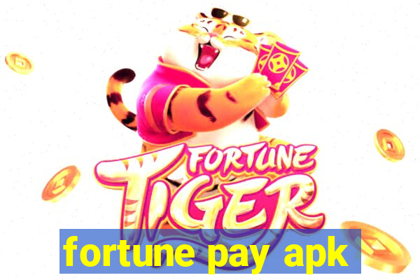 fortune pay apk