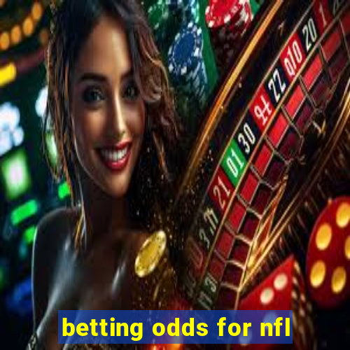 betting odds for nfl