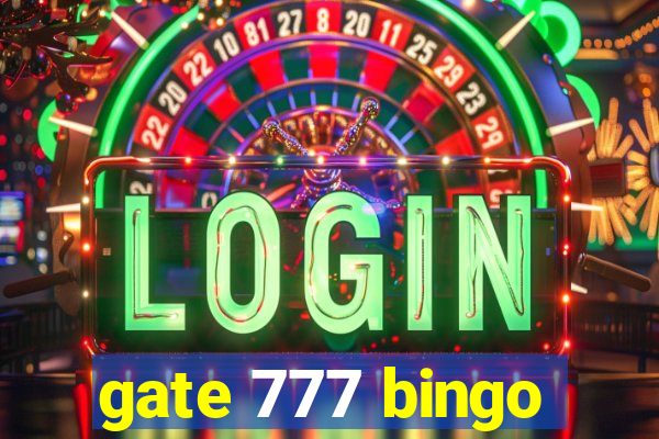 gate 777 bingo