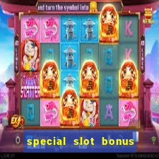 special slot bonus casino malaysia