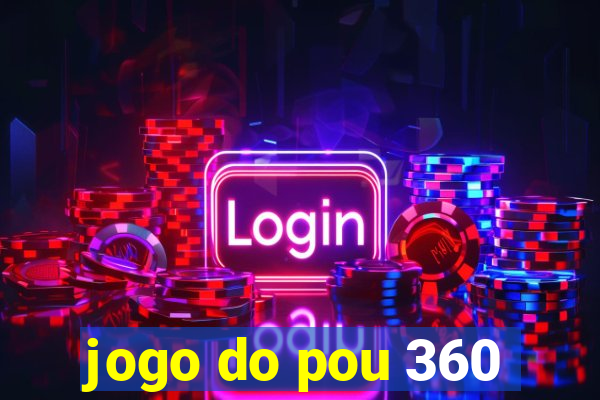 jogo do pou 360