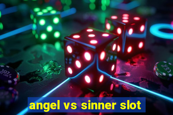 angel vs sinner slot