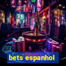 bets espanhol