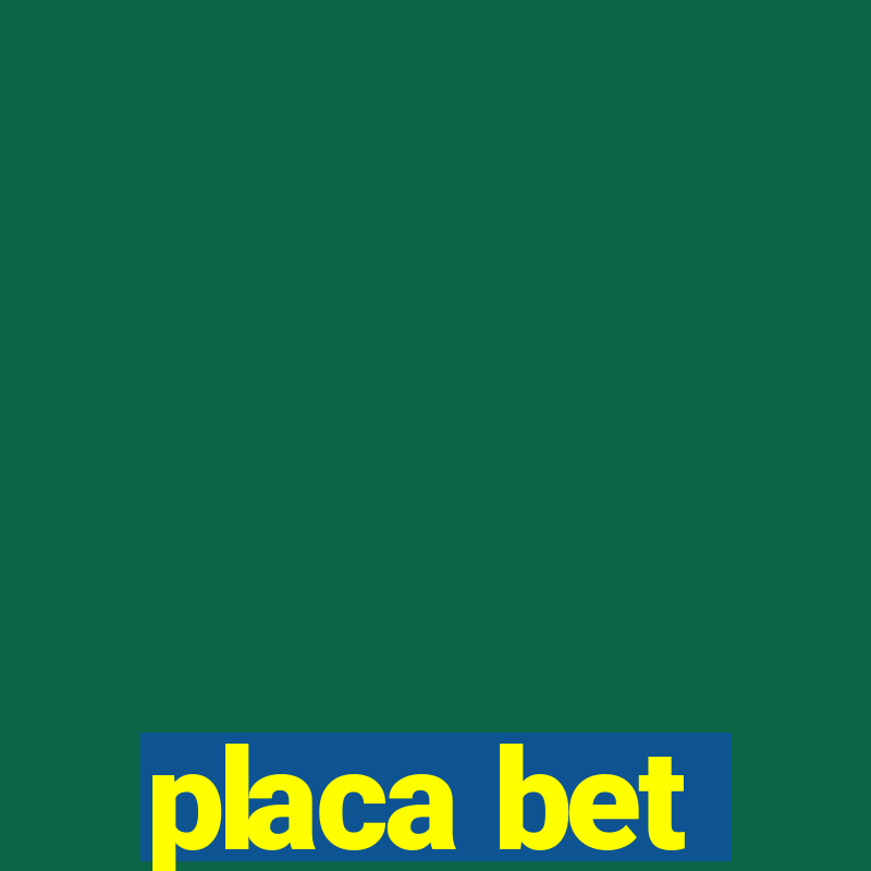 placa bet