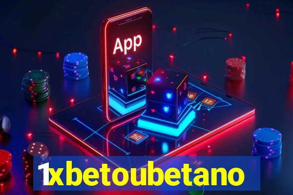 1xbetoubetano