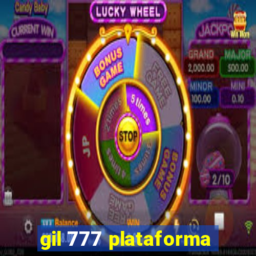 gil 777 plataforma