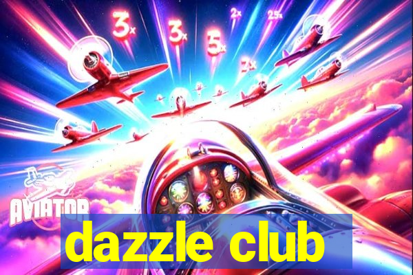 dazzle club