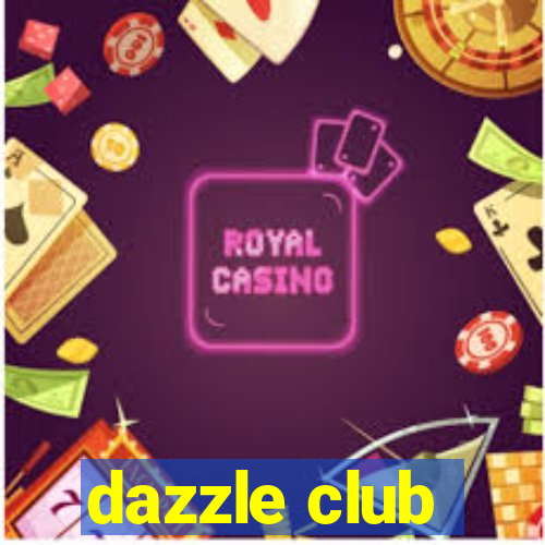 dazzle club