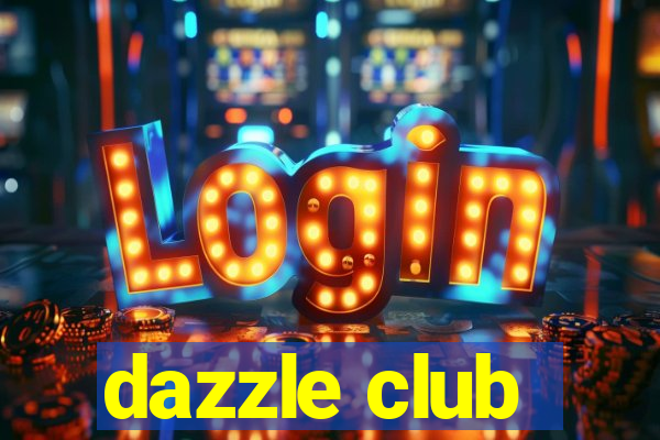 dazzle club