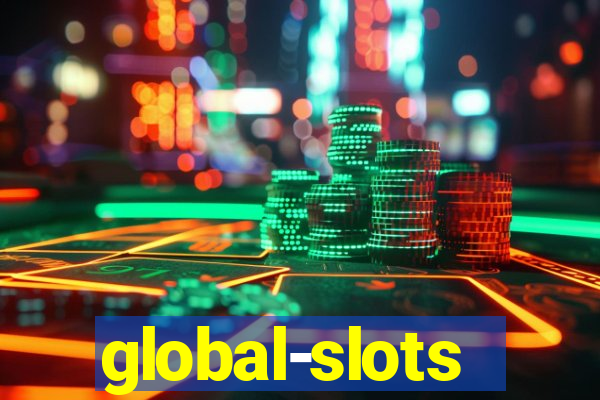 global-slots