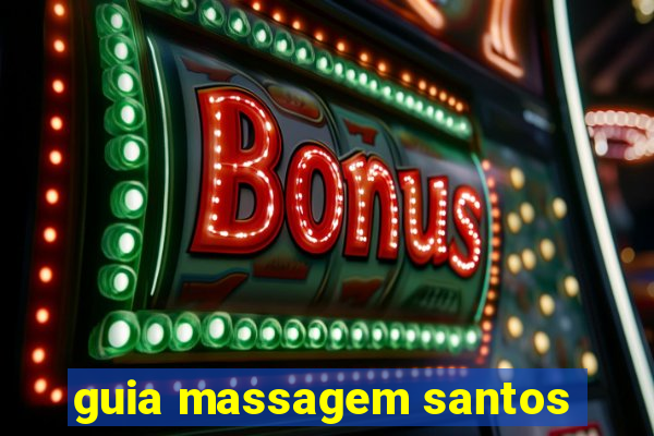 guia massagem santos