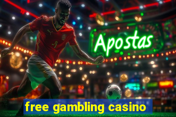 free gambling casino