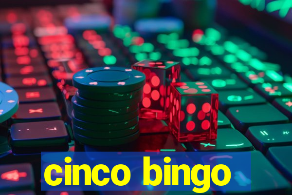 cinco bingo