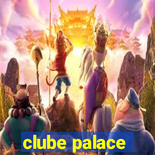 clube palace