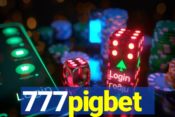 777pigbet