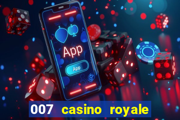 007 casino royale download legendado