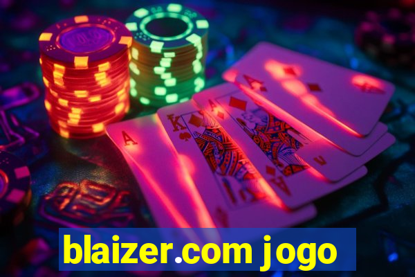 blaizer.com jogo