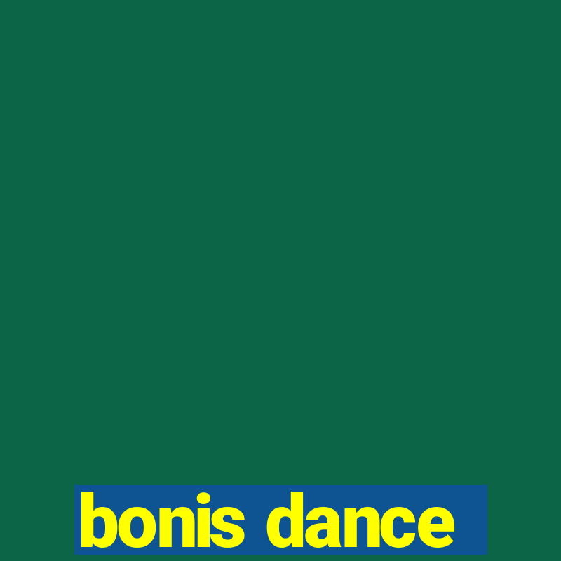 bonis dance