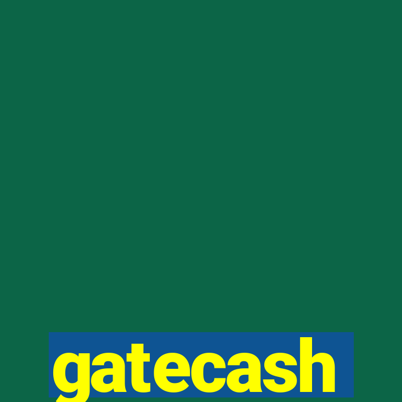 gatecash