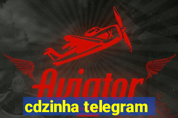 cdzinha telegram