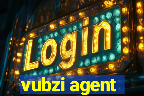 vubzi agent