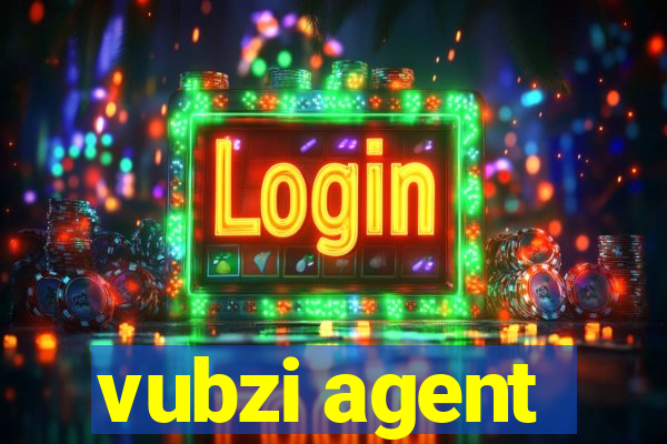 vubzi agent